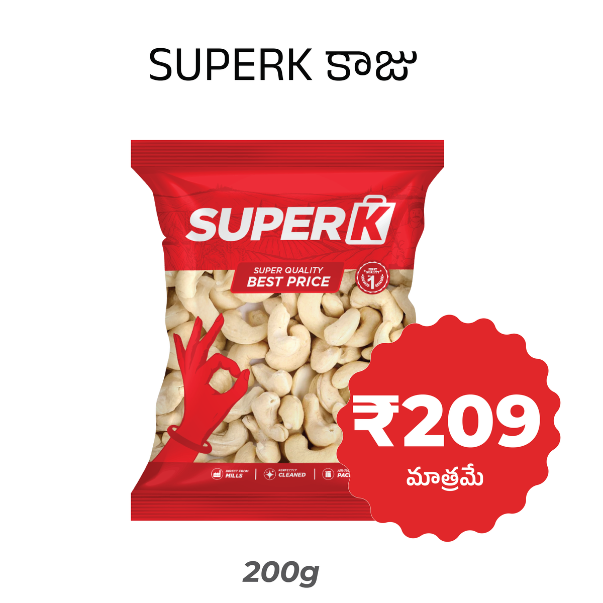SuperK Cashew Nuts 200g at Rs 209