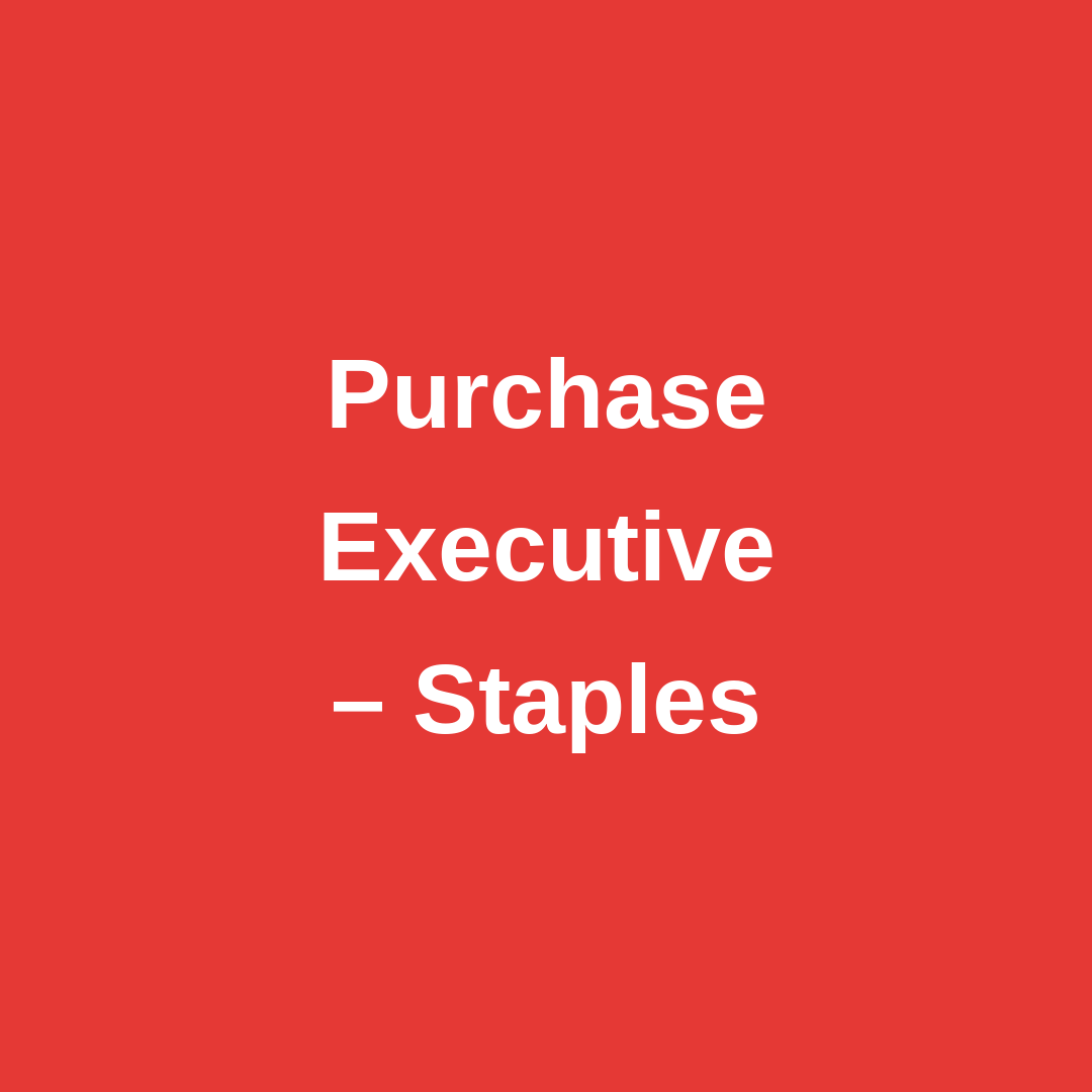 Purchase Executive - Staples